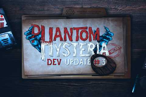 Phantom Hysteria Dev Update #3 – Equipment – Level update and More! news