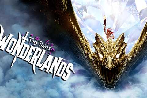 Tiny Tina’s Wonderlands review – Borderlands gets a magic makeover