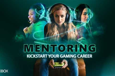 The Xbox Mentoring Program Kicks Off: Register Now