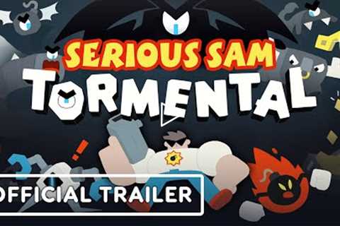 Serious Sam: Tormental - Official Launch Trailer