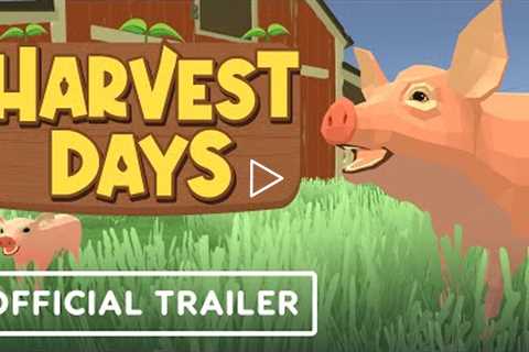 Harvest Days - Early Access Release Trailer