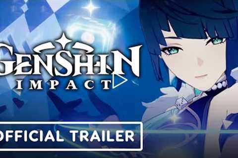 Genshin Impact - Official Yelan Character Demo Trailer