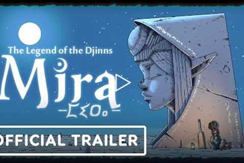 Mira: The Legend of the Djinns - Official Gameplay Trailer | Summer of Gaming 2022