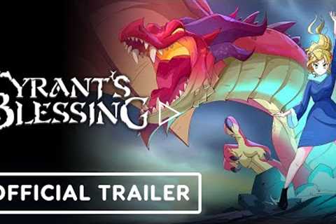 Tyrant's Blessing - Official Release Window Announcement Trailer | Summer of Gaming 2022