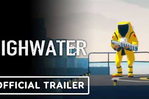 Highwater - Official Reveal Trailer | Summer Game Fest 2022