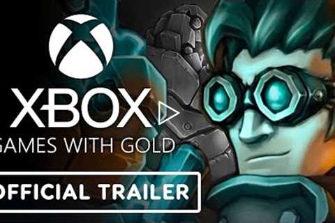 Xbox: July 2022 Games with Gold - Official Trailer