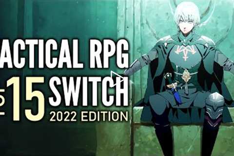 Top 15 Best Nintendo Switch Tactical/Strategy RPG Games That You Should Play | 2022 Edition