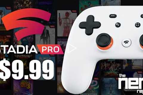 Is Stadia Pro Worth It? - The Nerf Report