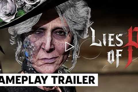 Lies of P Gameplay Trailer | gamescom ONL 2022