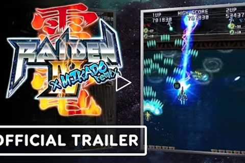 Raiden 4 x MIKADO remix - Official Gameplay Trailer