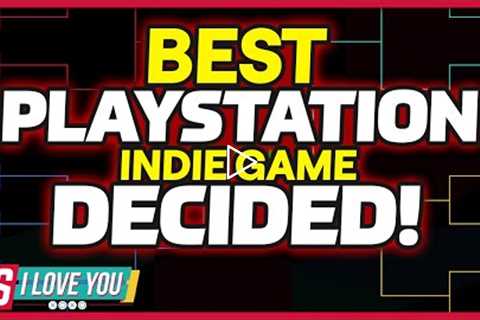 PlayStation's Best Indie Game Decided - PS I Love You XOXO Ep. 132