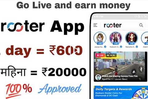 Go Live and earn money , Rooter the earning app , free fire , Pubg ,COC ,GTA games Live on Rooter