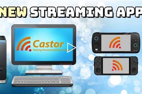 Introducing Castor - Split and Stream your PC!