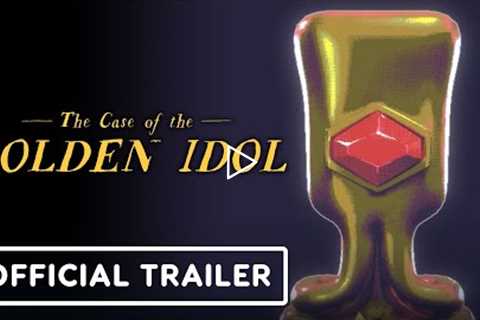 The Case of the Golden Idol - Official Release Date Trailer