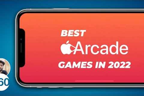 Best Apple Arcade Games in 2022