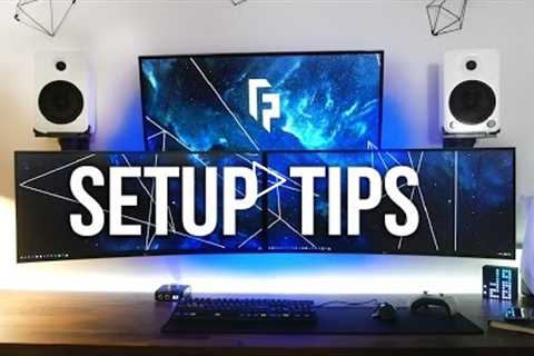 5 Tips to Improve Your Desk / Gaming Setup