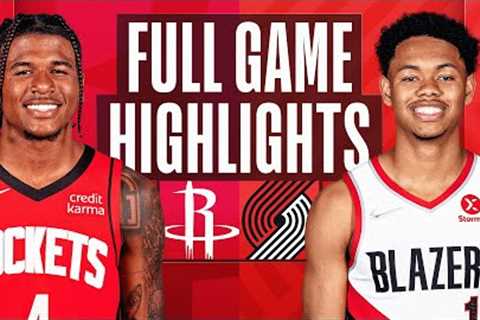 ROCKETS at TRAIL BLAZERS | NBA FULL GAME HIGHLIGHTS | October 28, 2022