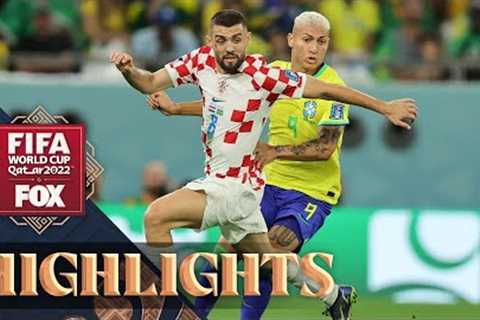 Croatia vs. Brazil Highlights | 2022 FIFA World Cup | Quarterfinals