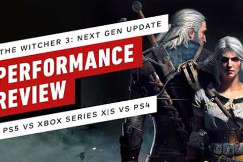 The Witcher 3: Next Gen Patch PS5 vs Xbox Series X|S vs PS4 Performance Review