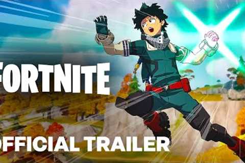 Fortnite x My Hero Academia Official Trailer (Deku, Bakugo, All Might, Ochaco)