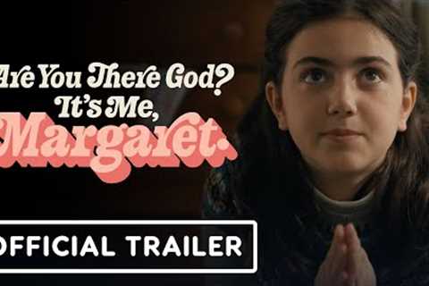 Are You There God? It’s Me, Margaret. - Official Trailer (2023) Rachel McAdams, Kathy Bates