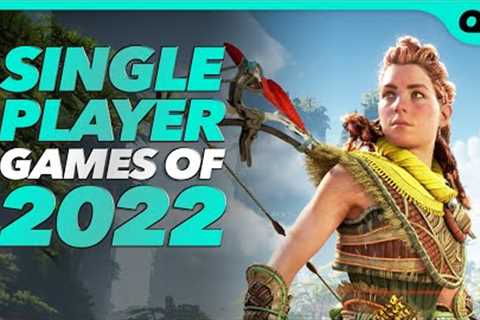 Top 26 Single Player Games of 2022 - GAMEPLAY DETAILS - (PS5, PS4, XBox Series X, XB1, PC)