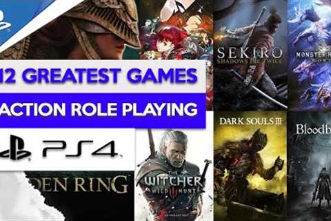 Top 12 Action RPG PS4 Games Of All Time