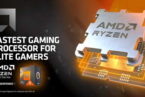 AMD Ryzen 7000 X3D Series CPUs – Now Available at CyberPowerPC