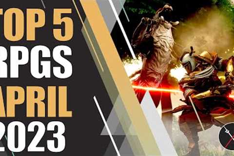 Top 5 NEW RPGs of APRIL - (ARPG, JRPG, and Turn-based RPG)