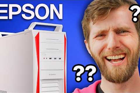 I Bought a Gaming PC from EPSON