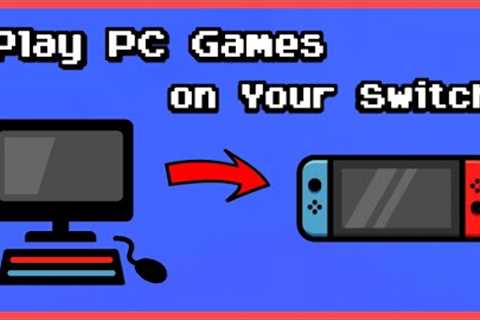 Play PC Games On Your Nintendo Switch | moonlight-nx TUTORIAL