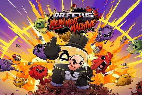 Attention! Dr Fetus’ Mean Meat Machine on PS5, PS4 Gets into Gear on 22nd June