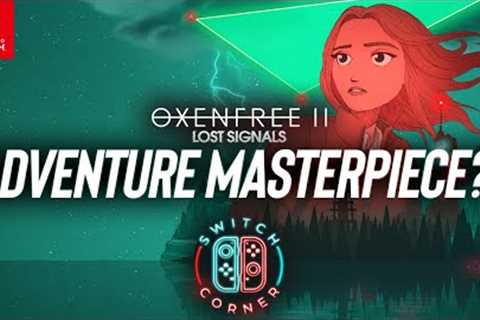 OXENFREE 2 Lost Signals Nintendo Switch Review | Another Masterpiece?