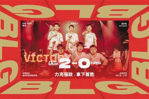 Bilibili Gaming Defeat NRG in Huge Upset – Champions 2023