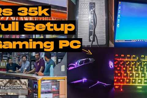 Rs 35,000 Full Setup Gaming PC Build | 35K Gaming PC | Regal Computer Market Karachi | [2023]