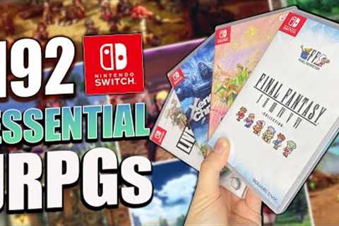 192 Essential JRPGs on Nintendo Switch -  The Must-Play RPGs for your Physical Collection!