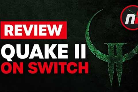 Quake II Nintendo Switch Review - Is It Worth It?