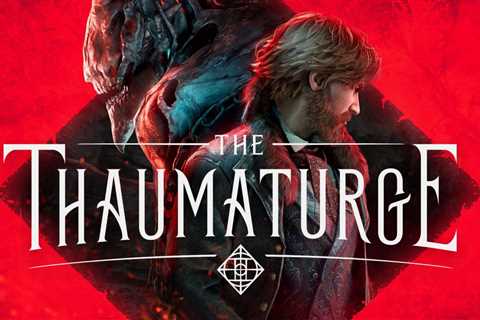 Witcher Remake Devs Reveal Gameplay Trailer for Upcoming RPG The Thaumaturge