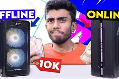 I Pay 10,000/- Online and Offline For PC Build!⚡Gaming + Editing Test - Online PC Vs Offline PC