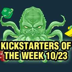 Kickstarters of the Week: 10/23