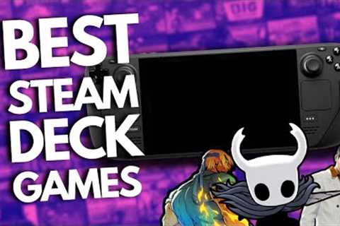 25 Best Steam Deck Games YOU Should Play (2024 Edition)