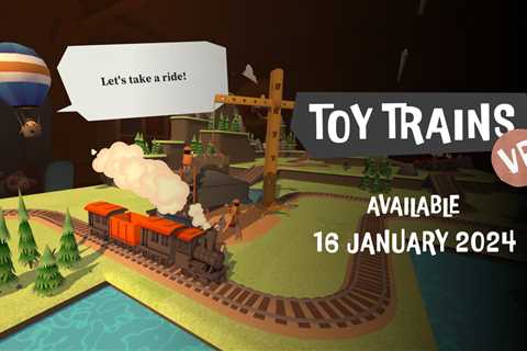 Toy Trains is a wholesome PS VR2 miniature railway builder from former Superhot VR devs, out..